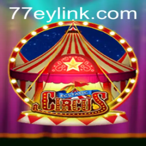 Discover the Thrilling World of EcstaticCircus: A New Gaming Sensation