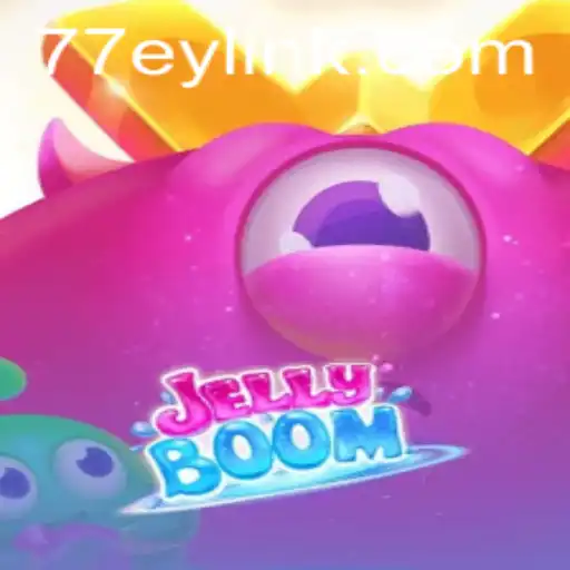 Discover JellyBoom: The Exciting New Puzzle Adventure of 77EY.COM