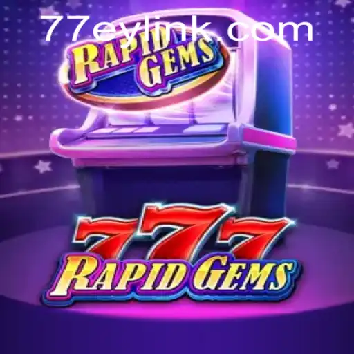 Exploring RapidGems777: A Thrilling Online Gaming Experience